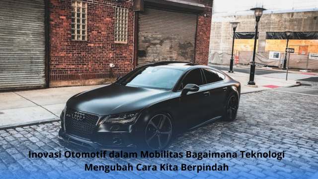 Inovasi Otomotif