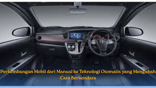 Perkembangan Mobil